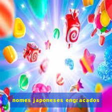 nomes japoneses engracados